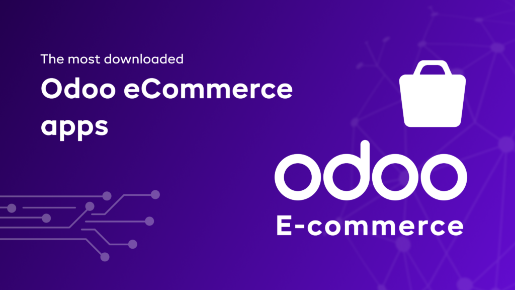 The most downloaded Odoo eCommerce apps