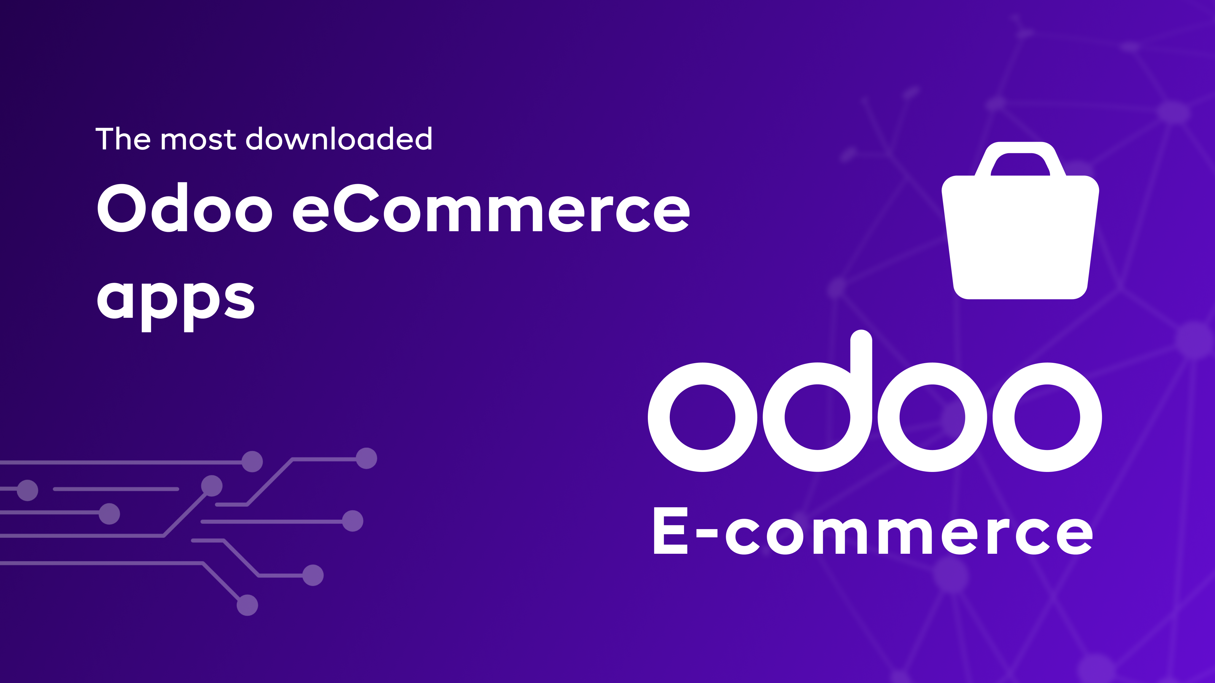 The most downloaded Odoo eCommerce apps