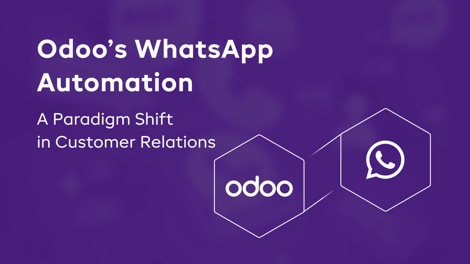 Odoo WhatsApp Integration : A Paradigm Shift in Customer Relations