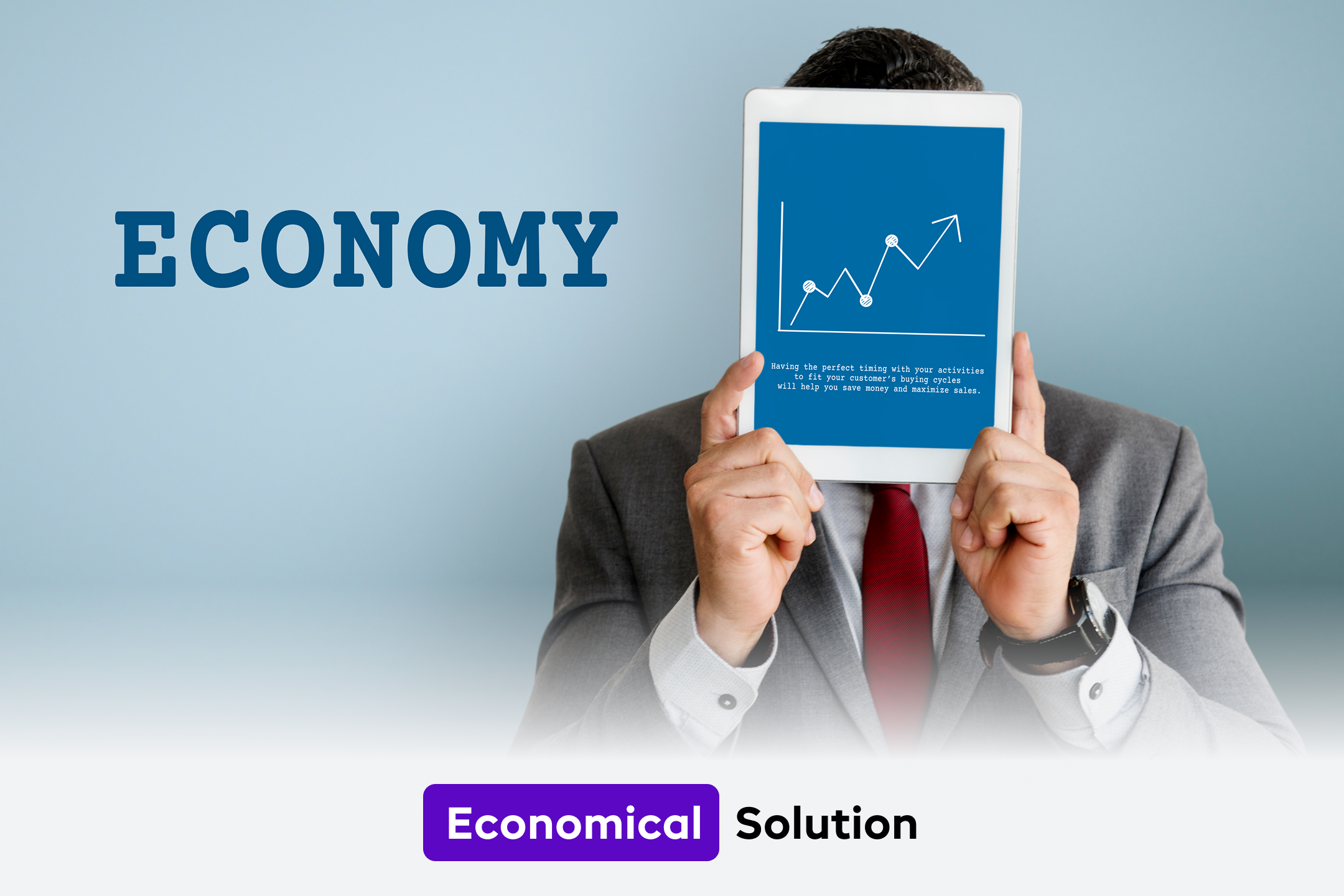 Economical Solutions