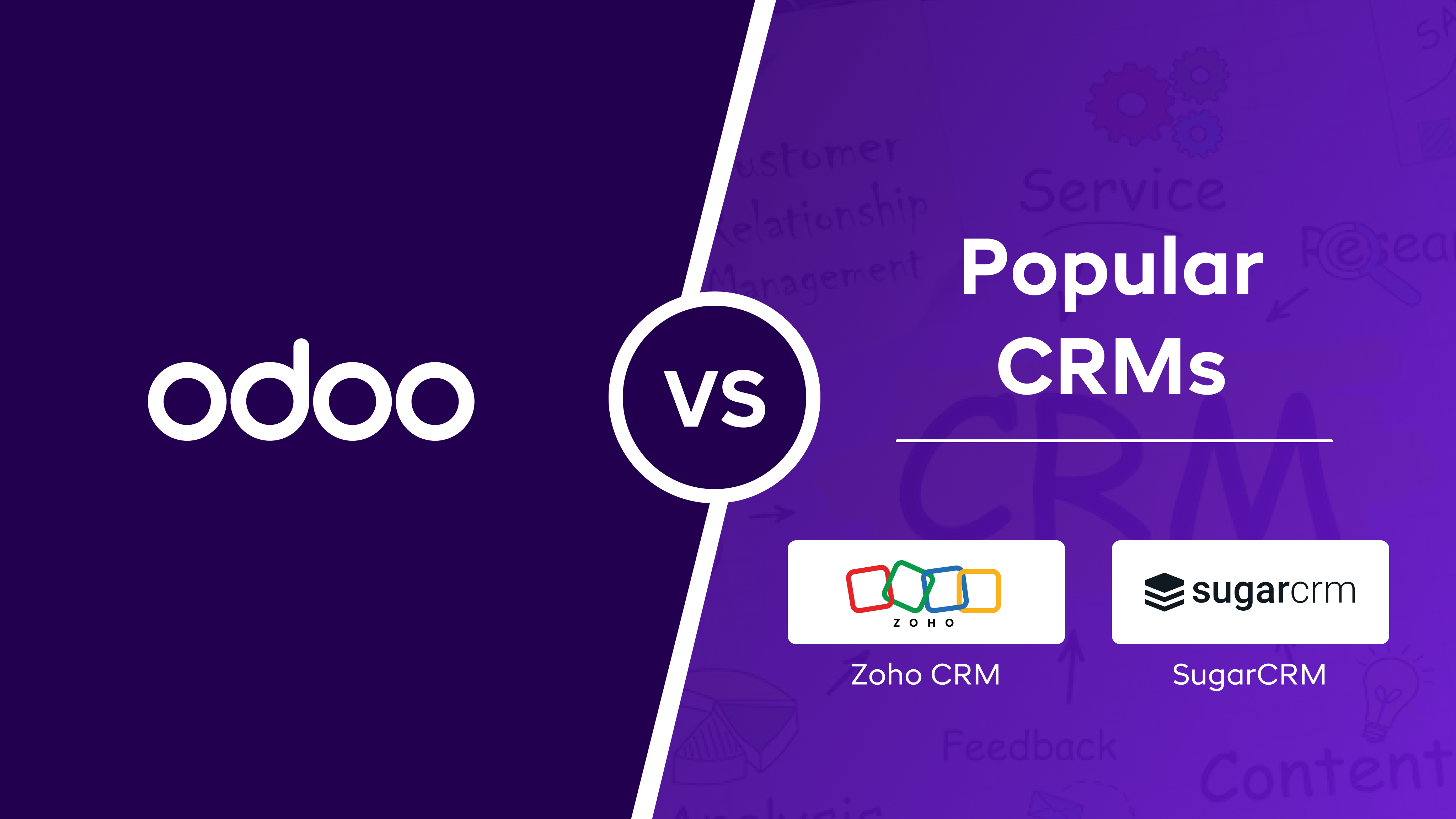 Odoo vs Popular CRMs: Zoho CRM & SugarCRM Comparison