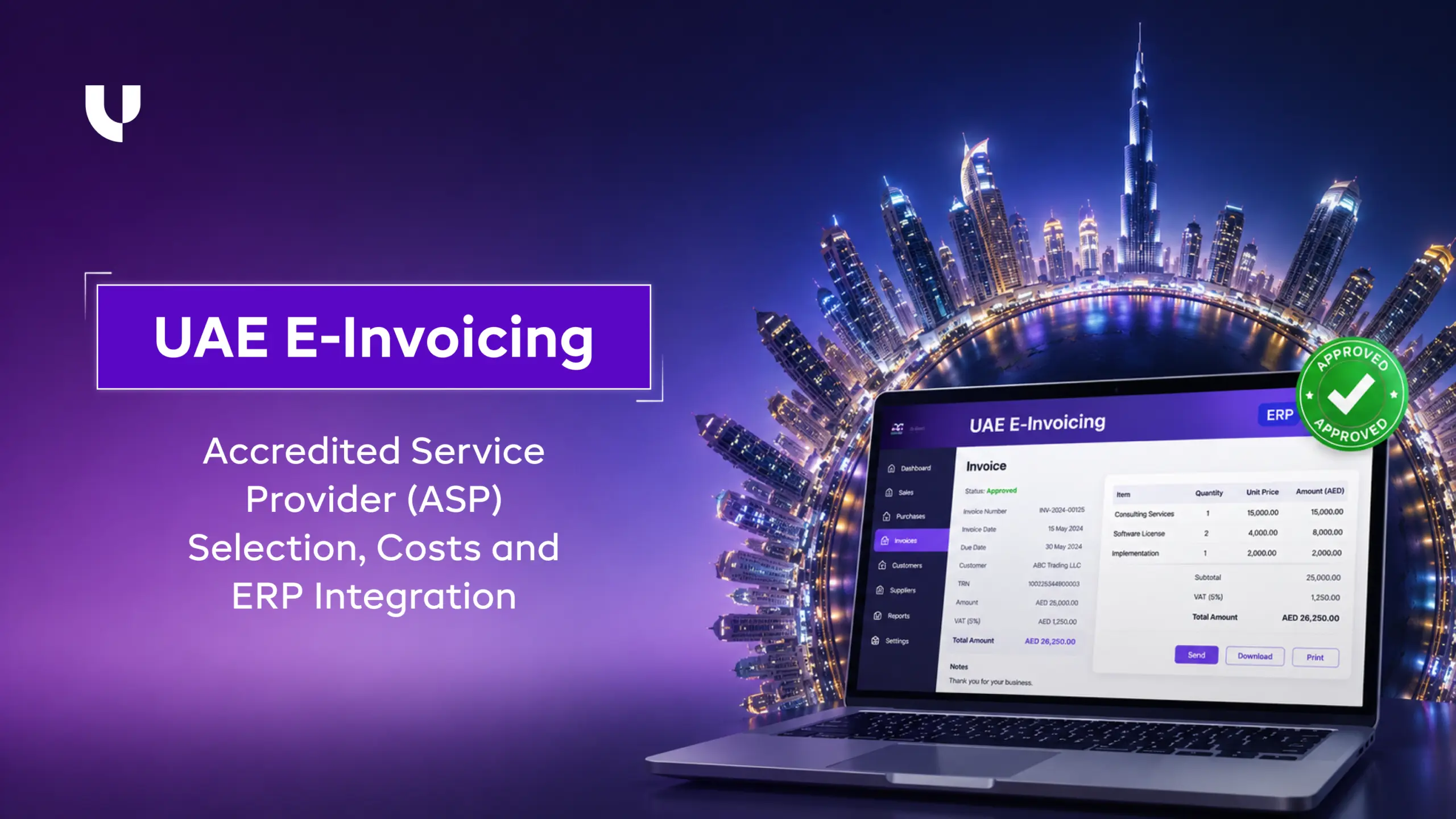 UAE E-Invoicing: Accredited Service Provider (ASP) Selection, Costs and ERP Integration