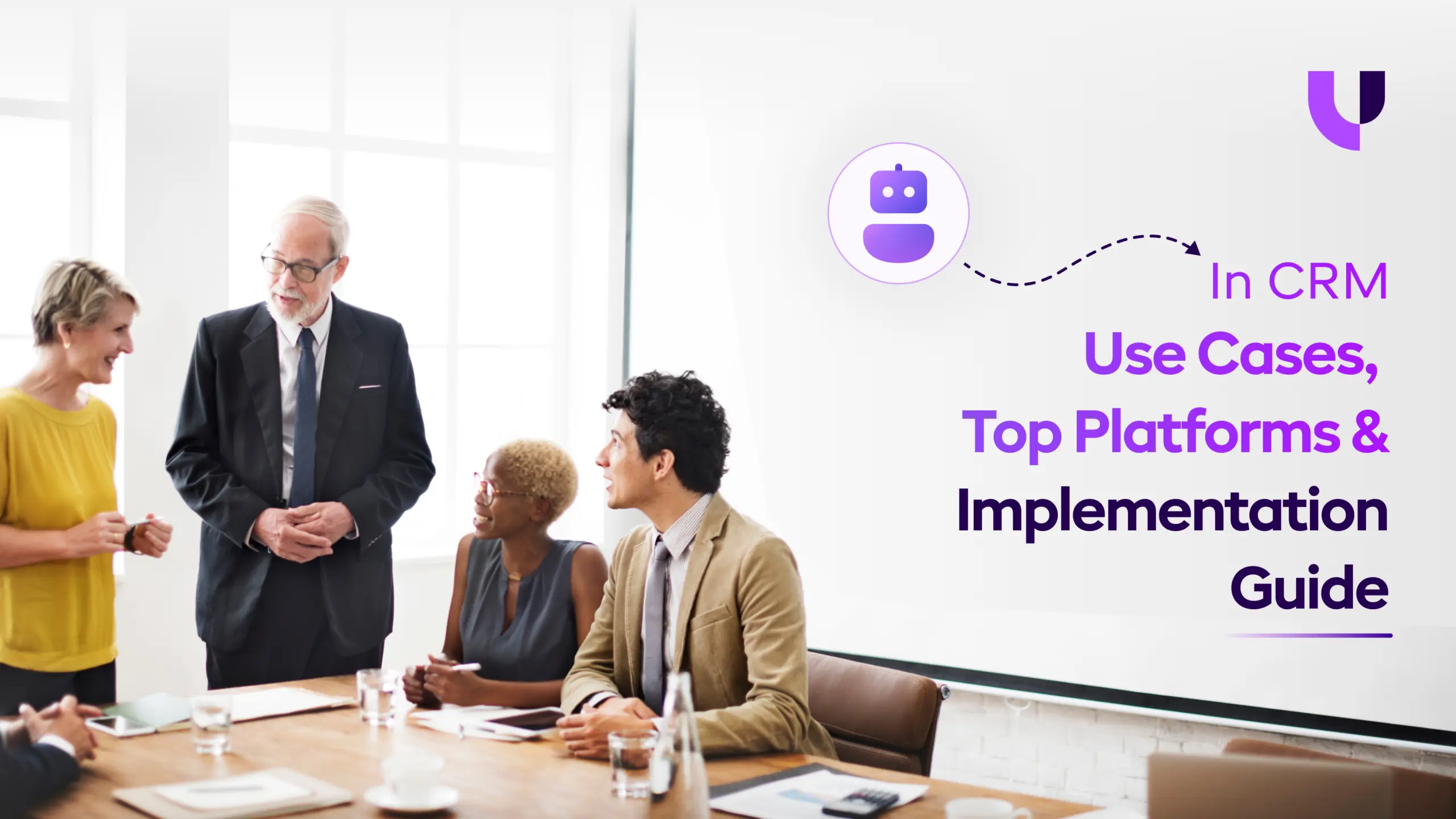 Artificial Intelligence in CRM – Use Cases, Best Platforms & Implementation Guidelines