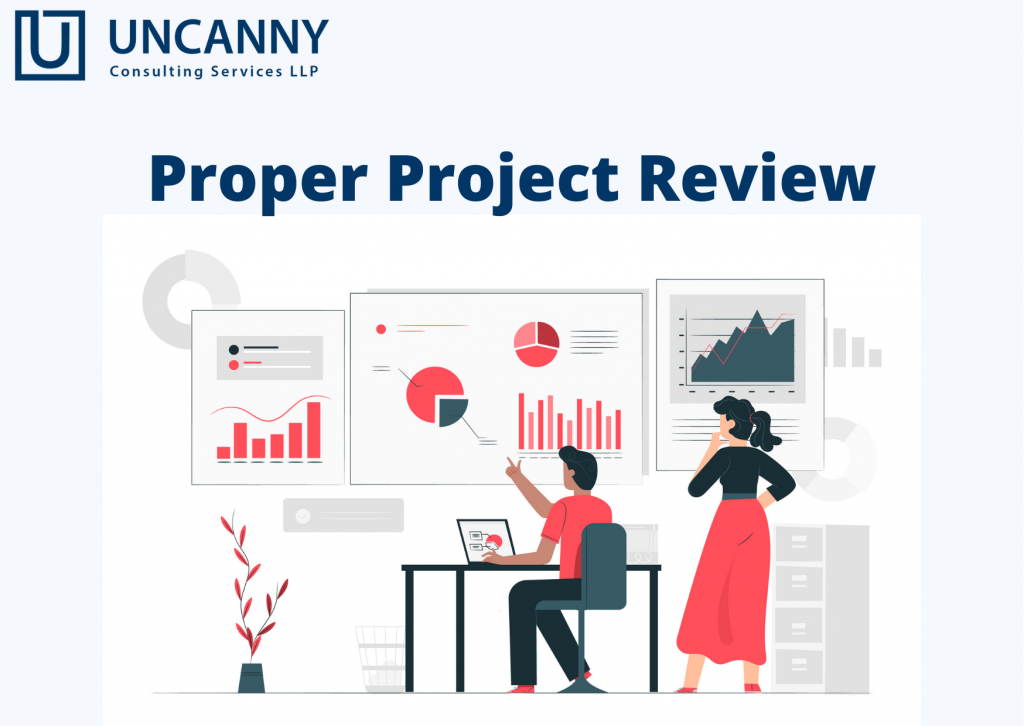 Proper Project Review