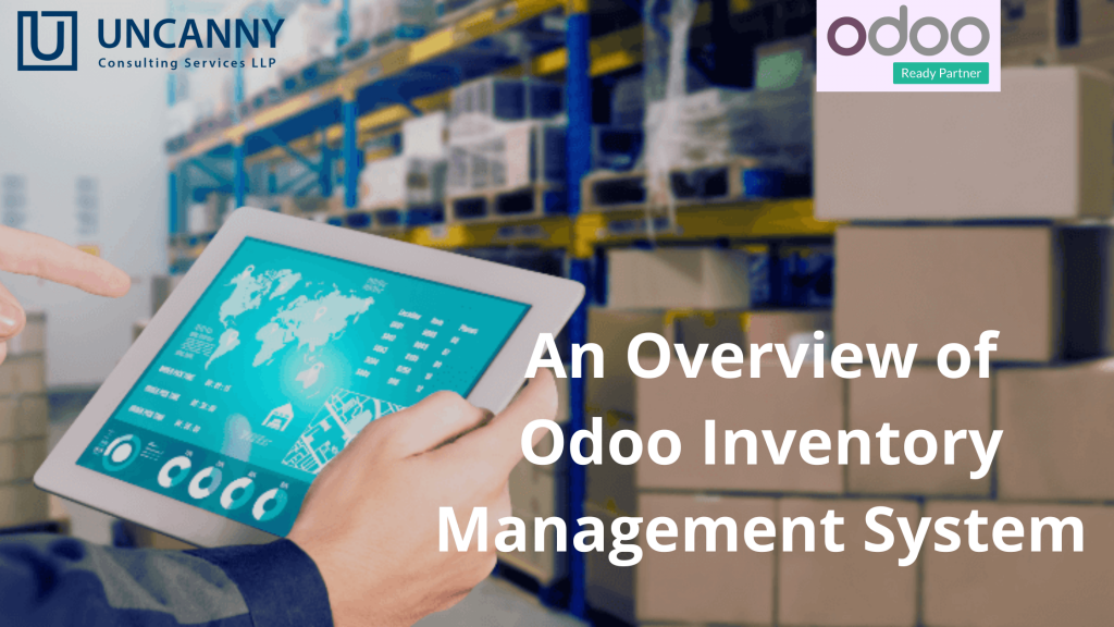 An Overview Of Odoo Inventory Management System