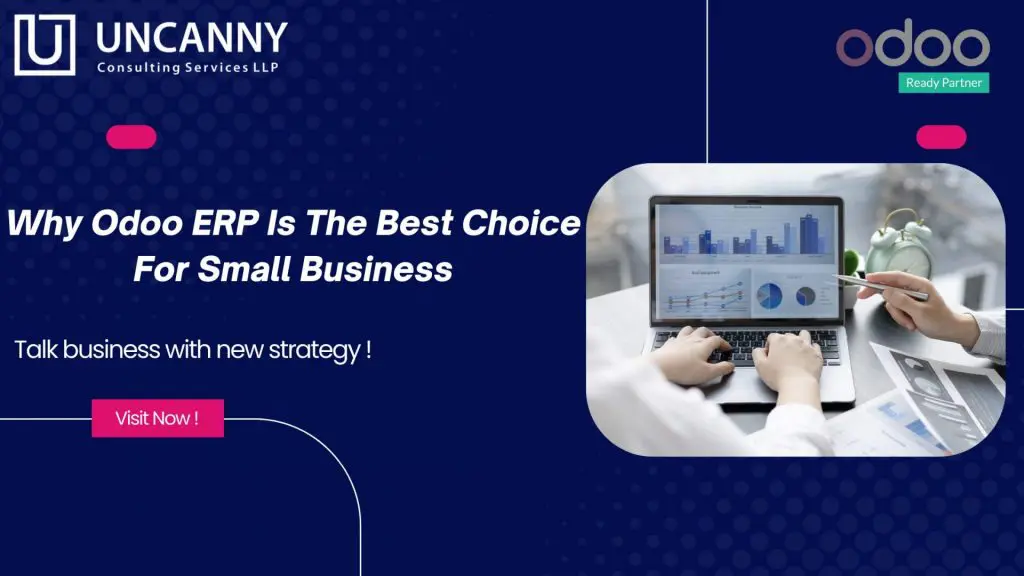 Why Odoo ERP Is The Best Choice For Small Business