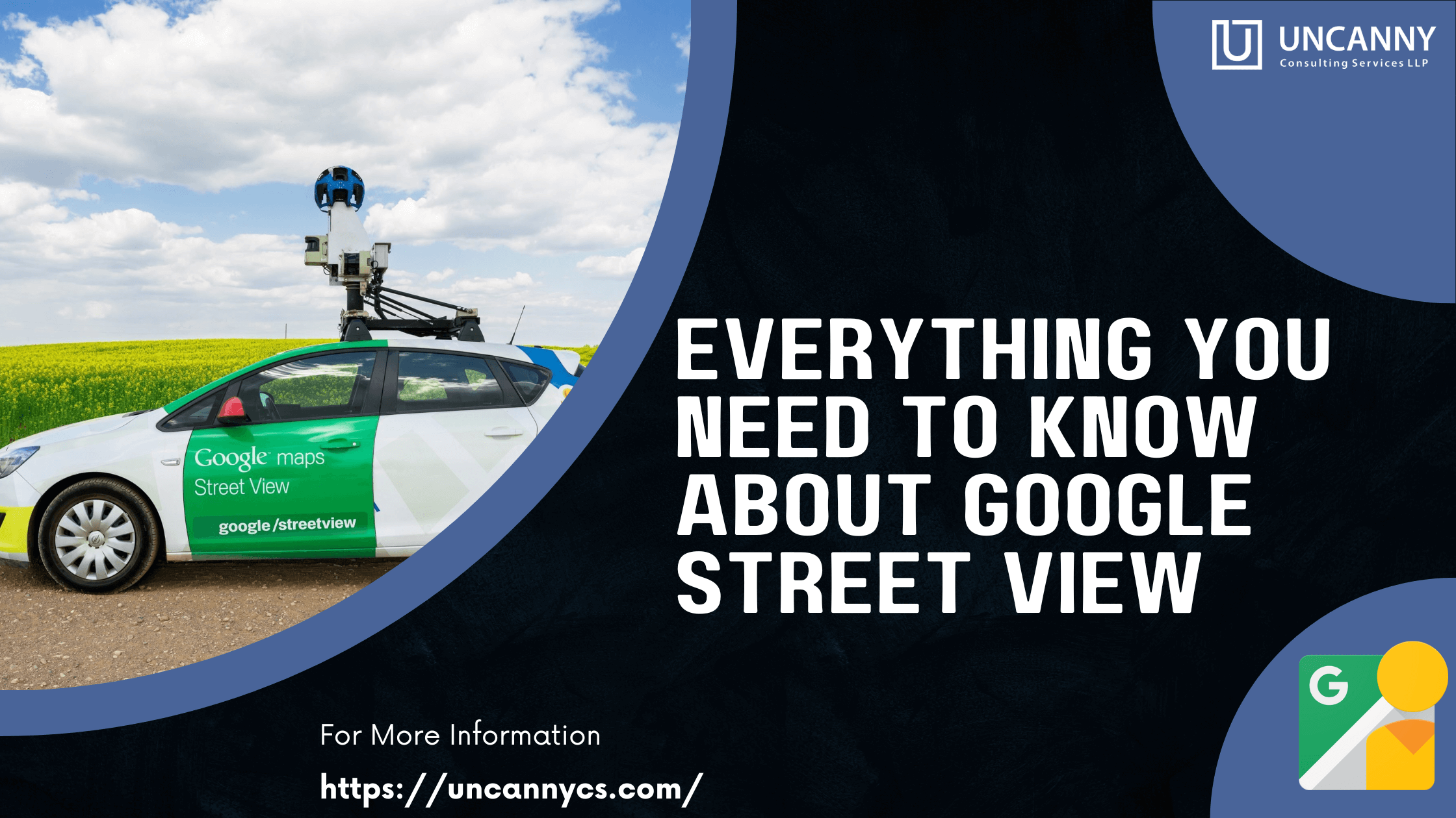 Everything You Need To Know About Google Street View