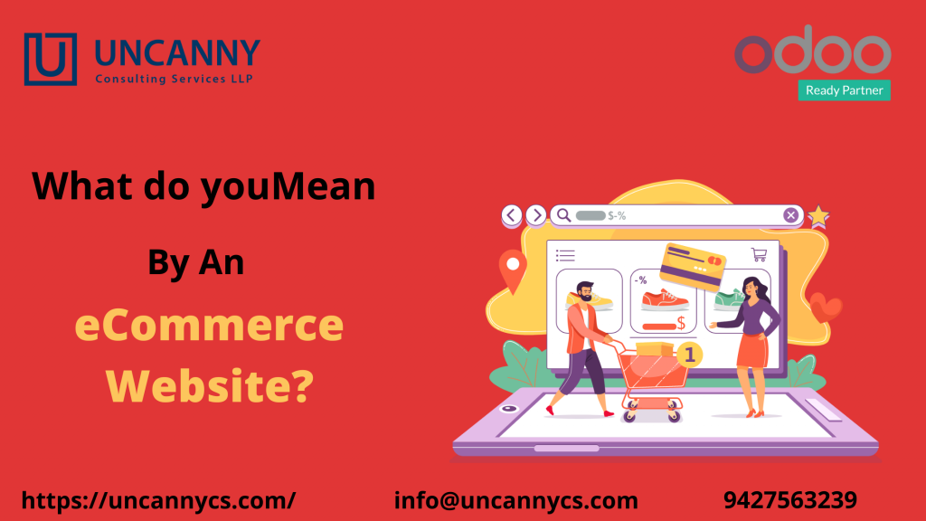 What do you mean by an eCommerce Website?