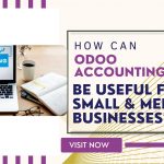 How can Odoo Accounting be useful for small & medium businesses?