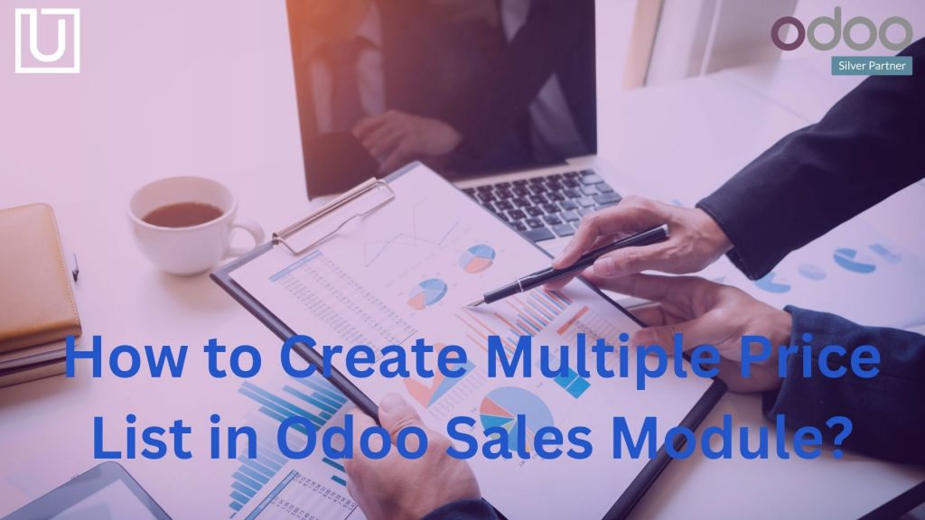 How to Create Multiple Price List in Odoo Sales Module?